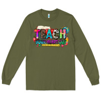 Army Green teach your heart out Long Sleeve Tee - NancyCooperArtShop