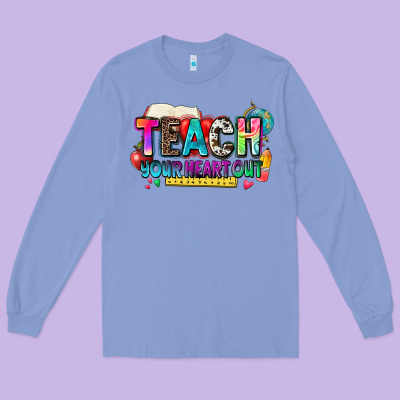 Teach Your Heart Out Long Sleeve Tee Designed By Nancycooperartshop