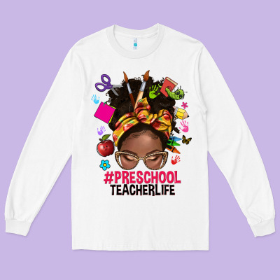 Preschool Teacher Life Afro Messy Bun Long Sleeve Tee Designed By Nancycooperartshop