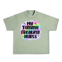 Oil Green my tummy freaking hurts Urban Heavy Tee - MaliasSmallBusiness