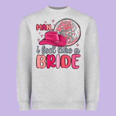Man I Feel Like A Bride Heavyweight Sweatshirt Designed By Maliassmallbusiness