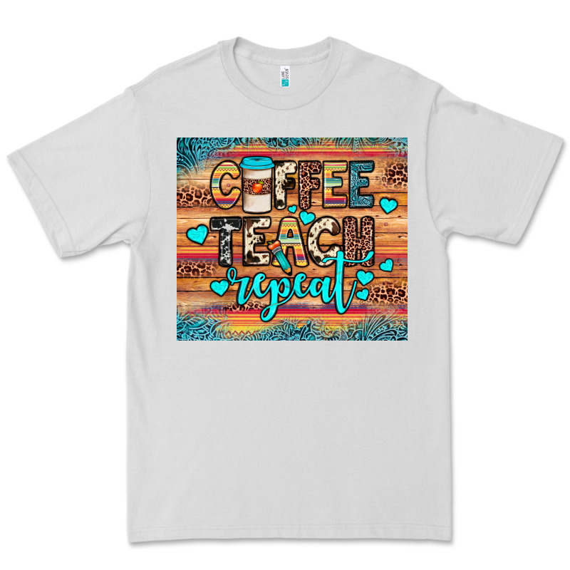 Coffee Teach Repeat Premium Tee by JahusDesignShop | Teevron
