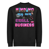 Black mind my own small business Heavyweight Sweatshirt - NancyCooperArtShop
