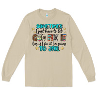 Mushroom sometimes i just have to let god fix it cus if i f Long Sleeve Tee - MaliasSmallBusiness