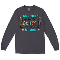 Smoke sometimes i just have to let god fix it cus if i f Long Sleeve Tee - MaliasSmallBusiness