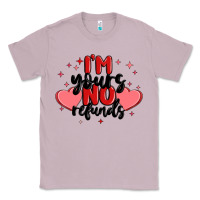 Lilac i'm yours no refunds Classic Tee - MaliasSmallBusiness