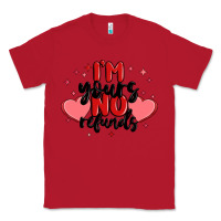 Red i'm yours no refunds Classic Tee - MaliasSmallBusiness