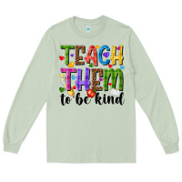 Matcha teach them to be kind Long Sleeve Tee - NancyCooperArtShop