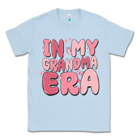 Dusty Blue in my grandma era Classic Tee - MaliasSmallBusiness