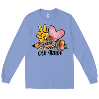 Colony Blue peace love 6th grade Long Sleeve Tee - JahusDesignShop