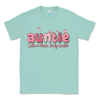 Seafoam auntie like a mom only cooler Classic Tee - MaliasSmallBusiness