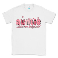 White auntie like a mom only cooler Classic Tee - MaliasSmallBusiness
