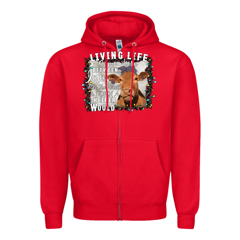 Between Jesus Take The Wheel I Wish A Heifer Would Zipper Hoodie by Bettercallsaul | Teevron