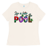 Bone life is better İn the pool Ladies Tee - CowhideDigitalArt