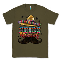 Army Green adios bitchachos Classic Tee - MaliasSmallBusiness