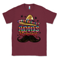 Burgundy adios bitchachos Classic Tee - MaliasSmallBusiness