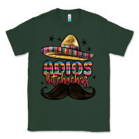 Sports Green adios bitchachos Classic Tee - MaliasSmallBusiness