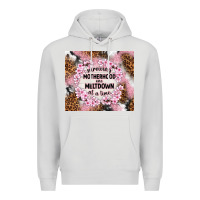 Dove Grey surviving motherhood one meltdown at the time Premium Hoodie - TumblerDesignByShophia