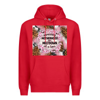 Red surviving motherhood one meltdown at the time Premium Hoodie - TumblerDesignByShophia