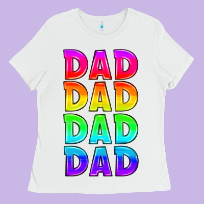 Lgbtq Dad Ladies Tee Designed By Hra Design Shop
