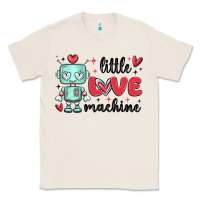 Natural little love machine Classic Tee - MaliasSmallBusiness