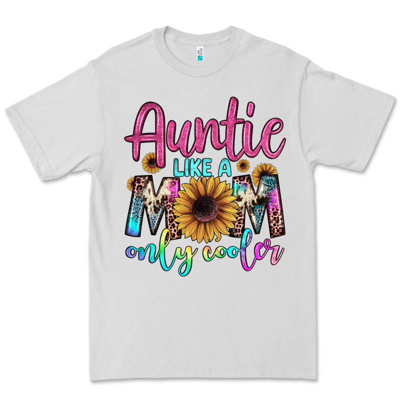 Auntie Like A Mom Premium Tee by JahusDesignShop | Teevron