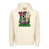 Sandshell Grab your joe let's go Soccer Premium Hoodie - HowdyJamesFarm