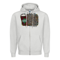 Dove Grey I Run on Coffee and Christmas Cheer Zipper Hoodie - Bettercallsaul