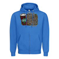 True Royal I Run on Coffee and Christmas Cheer Zipper Hoodie - Bettercallsaul
