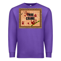 Purple true junkie crime Premium Sweatshirt - TumblerDesignByShophia