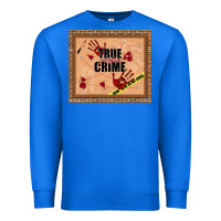 True Royal true junkie crime Premium Sweatshirt - TumblerDesignByShophia