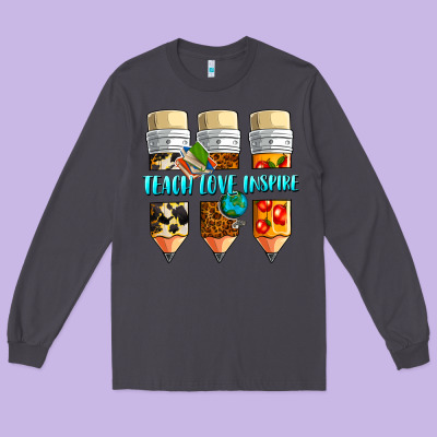 Teach Love Inspire Long Sleeve Tee Designed By Nancycooperartshop
