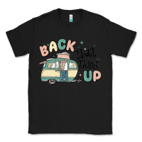 Black back that thing up Classic Tee - MaliasSmallBusiness