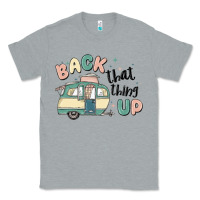 Heather Grey back that thing up Classic Tee - MaliasSmallBusiness