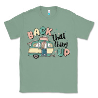 Sage back that thing up Classic Tee - MaliasSmallBusiness