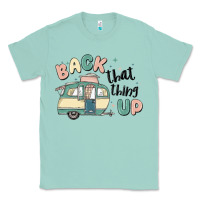 Seafoam back that thing up Classic Tee - MaliasSmallBusiness