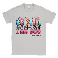 Moon Dust be still and know that i am god psalm 46 10 Classic Tee - MaliasSmallBusiness
