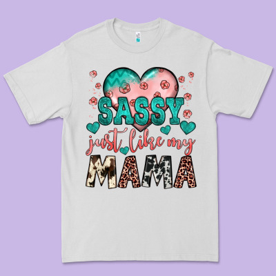 Sassy Just Like My Mama Premium Tee Designed By Jahusdesignshop