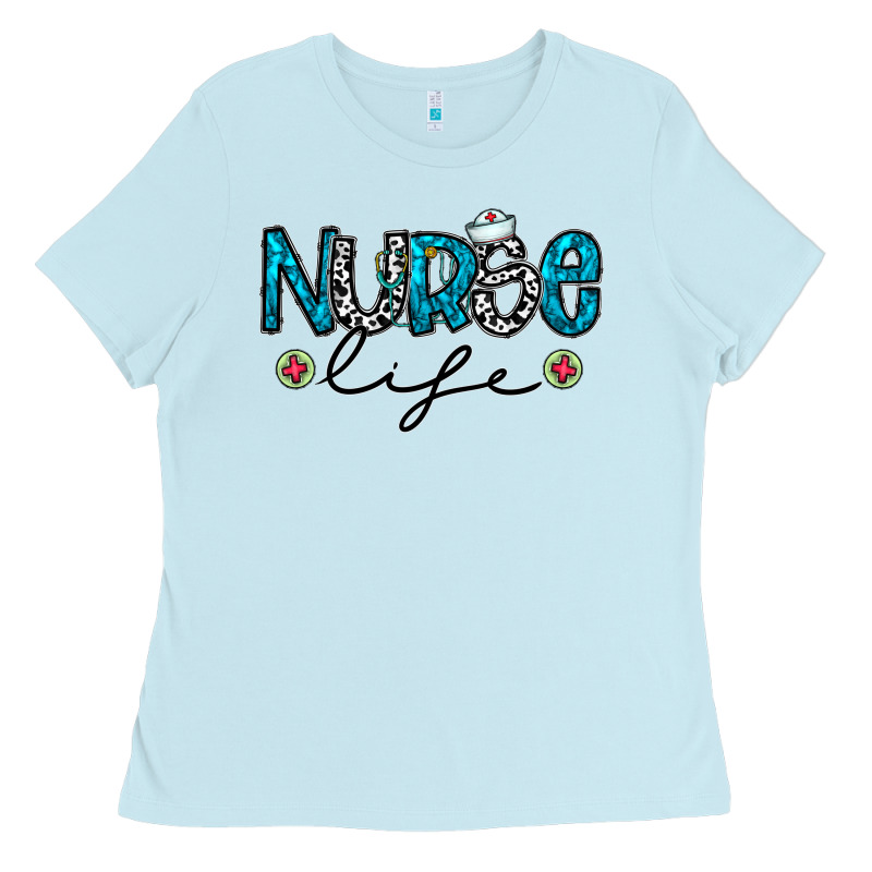 Nurse Life Ladies Tee by CowhideDigitalArt | Teevron