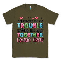Army Green apparently we are trouble when we are together cou Classic Tee - MaliasSmallBusiness