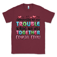 Burgundy apparently we are trouble when we are together cou Classic Tee - MaliasSmallBusiness
