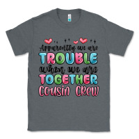 Charcoal Heather apparently we are trouble when we are together cou Classic Tee - MaliasSmallBusiness