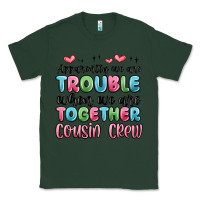 Sports Green apparently we are trouble when we are together cou Classic Tee - MaliasSmallBusiness