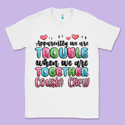 Apparently We Are Trouble When We Are Together Cou Classic Tee Designed By Maliassmallbusiness
