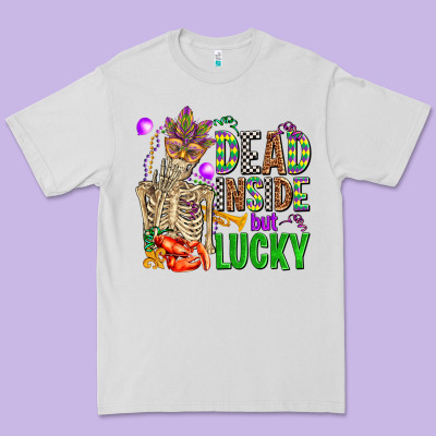 Mardi Gras Dead Inside But Lucky  With Skeleton Premium Tee Designed By Adodesignshop