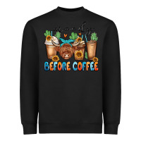 Black moody before coffee Heavyweight Sweatshirt - MaliasSmallBusiness