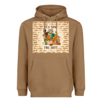 Toasted Coconut it's time for fall shit Heavyweight Hoodie - TumblerDesignByShophia