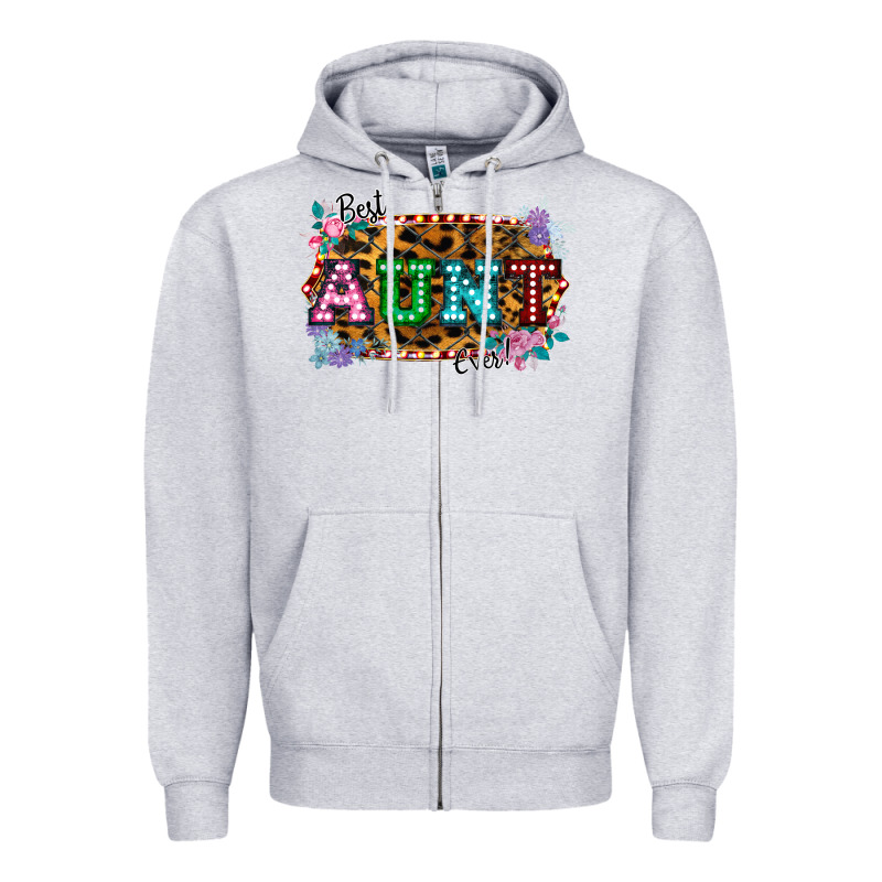 Best Aunt Ever! Zipper Hoodie by Bettercallsaul | Teevron