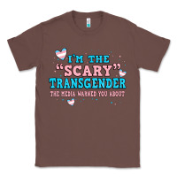 Chestnut im scary transgender the media warned you about Classic Tee - JahusDesignShop