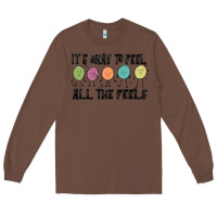 Chestnut ıt's okay to feel all the feels Long Sleeve Tee - MaliasSmallBusiness